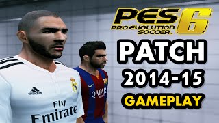 PES 6  SAW PATCH 2015  GAMEPLAY 2 [upl. by Llenrahc]