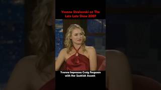 Yvonne Strahovski on The Late Late Show Impressing Craig Ferguson with Her Scottish Accent [upl. by Ahsam587]