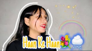 Haan Ke Haan💐🌨️ Monali Thakur  viralvideo haankehaan hindisong trending viralsong [upl. by Bonar746]