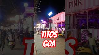 Titos lane goa titosbaga titostreets lanestyle party clubhouse music song goabeach yt [upl. by Meelak]