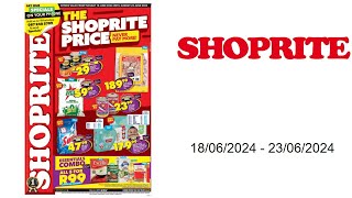 Shoprite specials ZA  18062024  23062024 [upl. by Sigismond]