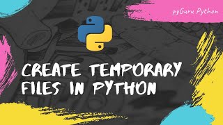 Generate  Delete temporary files using python  pyguru [upl. by Iow]