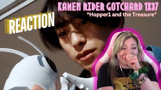 HOPPER NOOOO Kamen Rider Gotchard 1x37 quotHopper1 and the Treasurequot  reaction amp review [upl. by Eirhtug]