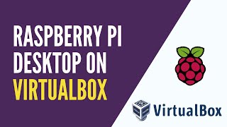 How to Install Raspberry Pi OS Desktop on a Virtual Machine VirtualBox [upl. by Quincey]