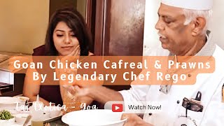 Chicken Cafreal and Prawn Recipe by Chef Reg Taj Exotica Goa [upl. by Desberg323]