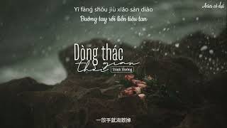 Vietsub Dòng thác thời gian  Trình Hưởng  时光洪流  程响 [upl. by Nabalas]