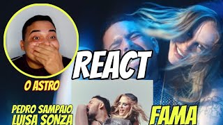 REACT Pedro Sampaio Luísa Sonza  FAMA  REAÇÃO [upl. by Anialad167]