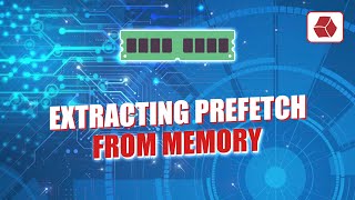 Extracting Prefetch from Memory [upl. by Lauree]