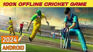 Best offline Cricket Game for Android  Best Android Game 2024  Cricket Games [upl. by Iglesias]