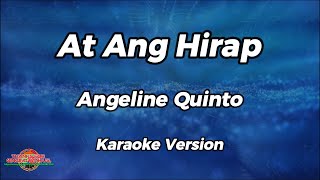 At Ang Hirap  Angeline Quinto  Karaoke Version [upl. by Razec238]