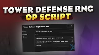 Tower Defense RNG script – Loot Hunt FastRoll [upl. by Verge]