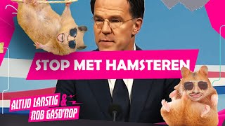 STOP MET HAMSTEREN ANDEREN MOETEN OOK POEPEN  Altijd Larstig amp Rob Gasdrop [upl. by Hoagland]