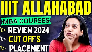 MBA at Iiit Allahabad 👉🏻 Complete Information  Review 2024 ✅ Should You Apply for MBA  mba iiit [upl. by Lalage]