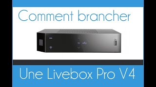 Comment brancher une Livebox Pro V4 en Fibre ou ADSL [upl. by Caresa]