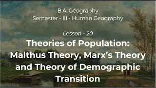 20 Theories of Population Malthus Theory Marx’s Theory and Theory of Demographic Transition [upl. by Mackoff279]