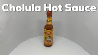 Cholula Chili Garlic Hot Sauce [upl. by Artsa]