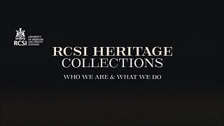 RCSI Heritage Collections [upl. by Fayth]