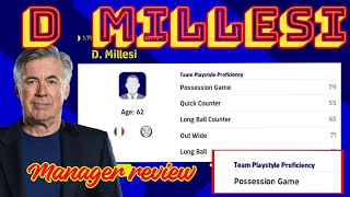 D MILLESI  MANAGER REVIEW IN EFOOTBALL MOBILE 2022 [upl. by Asiulairam]