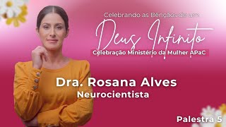 Deposite seu coração no lugar certo  Dra Rosana Alves  Celebração MM [upl. by Sands]