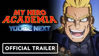 My Hero Academia Youre Next  Official Trailer English Subtitles [upl. by Laughlin]