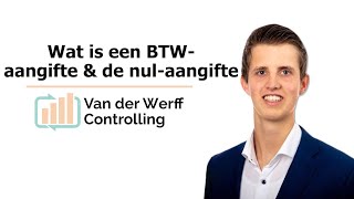 Hoe doe je btwaangifte  uitleg over de nulaangifte  Belastingdienst  Andries van der Werff [upl. by Erlin997]