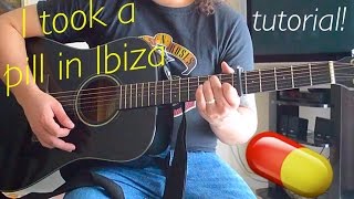 I TOOK A PILL IN IBIZA  MIKE POSNER  TUTORIAL [upl. by Uird]