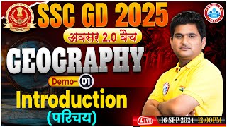 SSC GD GK GS 2025  SSC GD Geography Class  SSC GD अवसर 20 बैच Demo 01  SSC GD Constable 2025 [upl. by Severen]