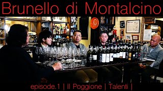 Vol35ep1 『Brunello di Montalcino  ブルネッロ・ディ・モンタルチーノ  イタリアワイン飲み比べ』 [upl. by Atterehs295]