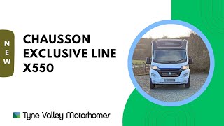 2024 Chausson Exclusive Line X550  Video Tour 📹 [upl. by Anierdna]