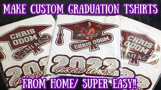 VIRAL GRADUATION TSHIRT DESIGN 2022  SUPER EASY NO CRICUT NEEDED [upl. by Chobot]