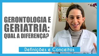 Gerontologia e Geriatria Qual a diferença  Drª Cristina Ribeiro [upl. by Happ916]