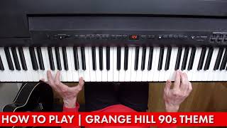 How To Play the Grange Hill 90s Theme on Piano [upl. by Ahtelra]