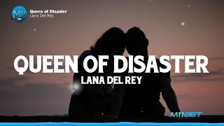 Lana Del Rey  Queen Of Disaster Lyrics  Lirik Terjemahan Indonesia [upl. by Netsud]