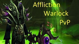 Legion Affliction Warlock PvP [upl. by Vic]