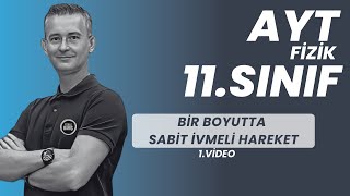 BİR BOYUTTA SABİT İVMELİ HAREKET KONU ANLATIMI VE SORU ÇÖZÜMÜ AYT FİZİK  11SINIF FİZİK  FİZİK [upl. by Rizas]