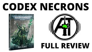 Codex Necrons 10th Edition  Full Rules Review [upl. by Airretnahs269]