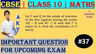 37 CBSE  2 Marks  Let P and Q be the points of trisection of the line  Class X  IMP Question [upl. by Eihcra]