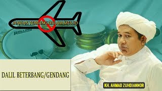 Abah Haji Guru Zuhdi  DALIL Beterbang Gendang  JANGAN BETERABANGAN DALAM MESJID [upl. by Aliakim]