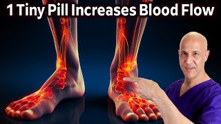 1 Tiny PillIncrease Leg amp Foot Circulation with an Ancient Herb Dr Mandell [upl. by Haeluj861]