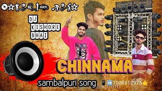 CHINNAMA SAMBALPURI SONG DJ KISHORE FROM TALA DAMADUA ➡️DOWNLOAD THIS TRENDING SONG [upl. by Novhaj]