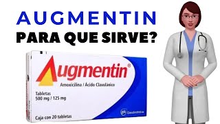 AUGMENTIN que es y para que sirve augmentin tablet como tomar augmentin antibiotico [upl. by Pfister]