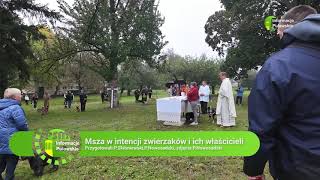 05 10 24 MSZA DLA ZWIERZĄT I ICH WŁAŚCICIELI [upl. by Tacita979]