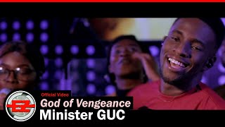 Minister GUC  God of Vengeance Official Video [upl. by Hailey679]