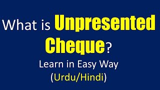 What is Unpresented Cheque in Bank Reconciliation Statement in UrduHindiMGT101 Financial Accoun [upl. by Sesiom]