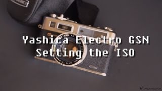 Yashica Electro 35 GSN Setting the ISO [upl. by Darrel]