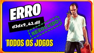 COMO RESOLVER O ERRO d3dx9 43 dll EM TODOS OS JOGOS [upl. by Mateya]