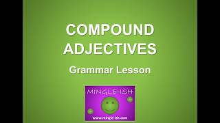 Understanding Compound Adjectives Simple Guide [upl. by Wylen]