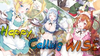 Nightcore 【Happy callingWISE】 [upl. by Bach531]