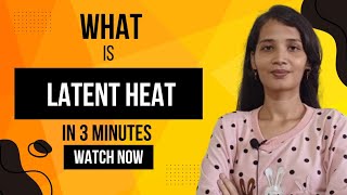 What is latent heat Class 9th  chemistry [upl. by Rebeka]