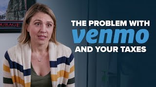 The Problem With Venmo And Your Taxes [upl. by Othella655]